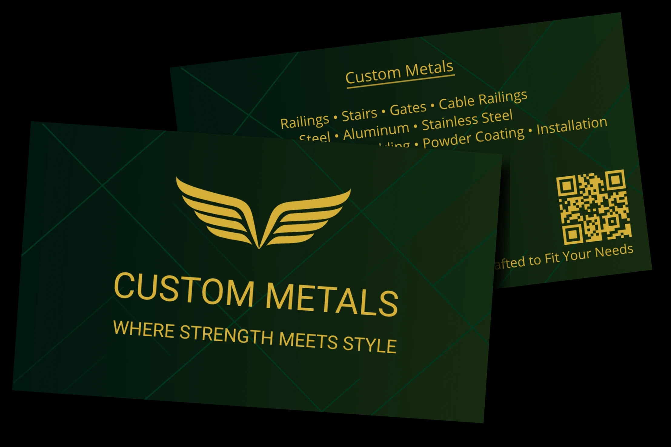 Custom Metals business cards: the front card with the gold wings mark, wordmark and Where Strength Meets Style tagline, and the back card listing railings, stairs, gates and materials with the phone number, email and a QR code